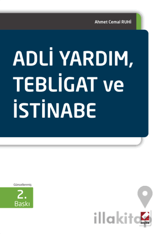 Adli Yardım, Tebligat ve İstinabe