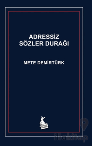 Adressiz Sözler Durağı