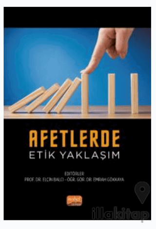 Afetlerde Etik Yaklaşım