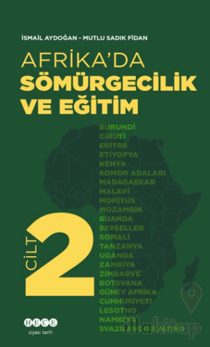 Afrika’da Sömürgecilik Ve Eğitim - Cilt 2