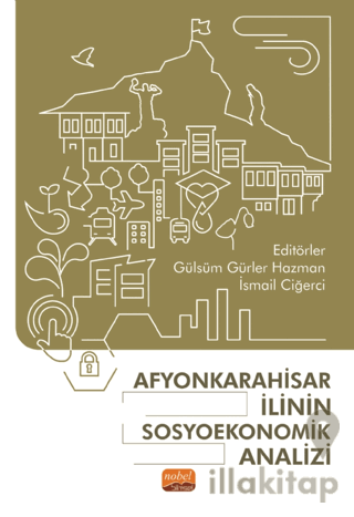 Afyonkarahisar İlinin Sosyoekonomik Analizi