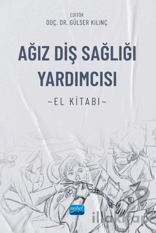 Ağız Diş Sağlığı Yardımcısı El Kitabı