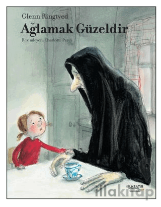 Ağlamak Güzeldir