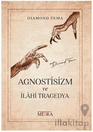 Agnostisizm ve İlahi Tragedya