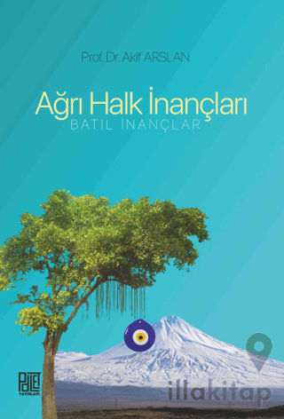 Ağrı Halk İnançları