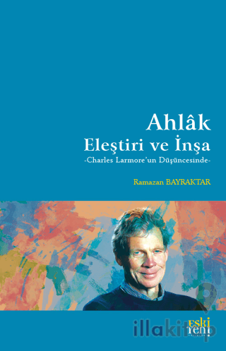 Ahlak: Eleştiri ve İnşa