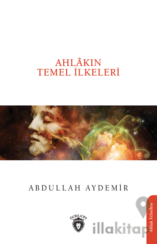 Ahlakın Temel İlkeleri