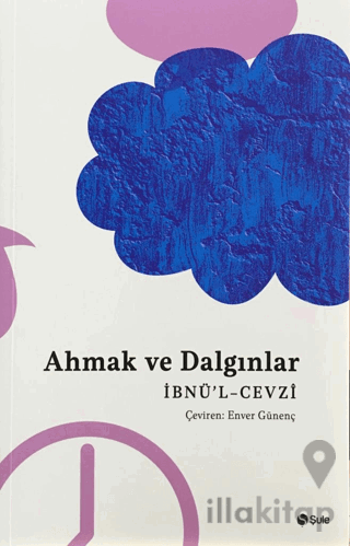 Ahmak ve Dalgınlar