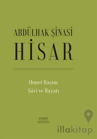 Ahmet Haşim: Şiiri ve Hayatı