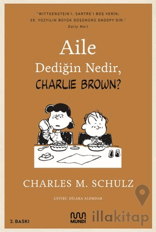 Aile Dediğin Nedir, Charlie Brown?