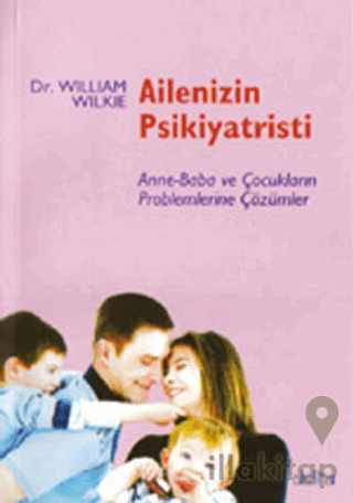 Ailenizin Psikiyatristi