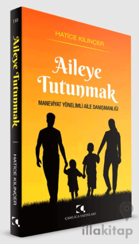 Aileye Tutunmak