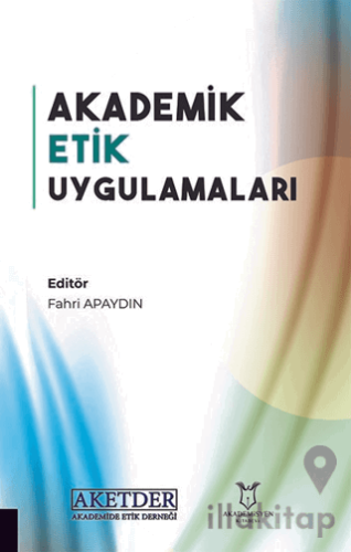 Akademik Etik Uygulamaları