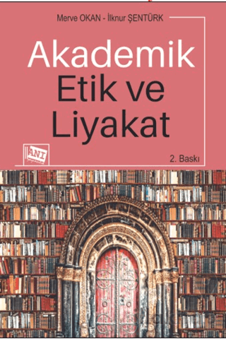 Akademik Etik Ve Liyakat