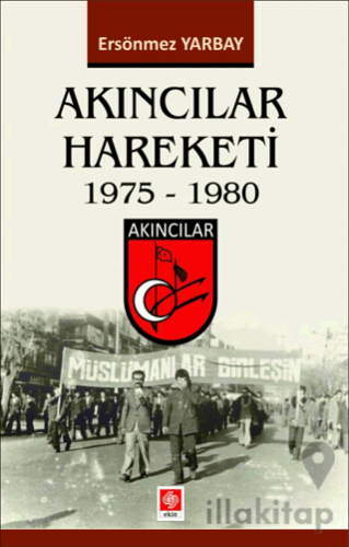 Akıncılar Hareketi 1975-1980