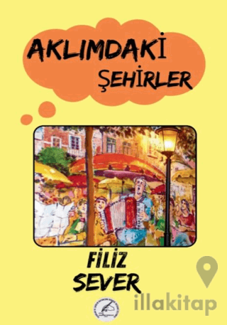 Aklımdaki Şehirler