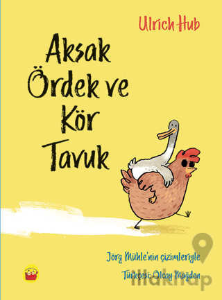 Aksak Ördek ve Kör Tavuk