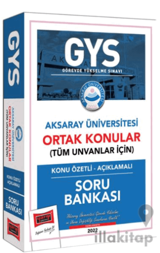 Aksaray Üniversitesi GYS Konu Özetli Açıklamalı Soru Bankası