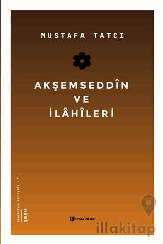 Akşemseddin ve İlahileri