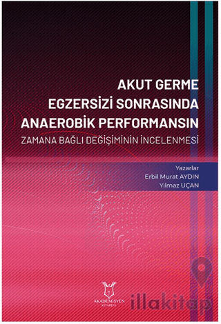 Akut Germe Egzersizi Sonrasında Anaerobik Performansın Zamana Bağlı De