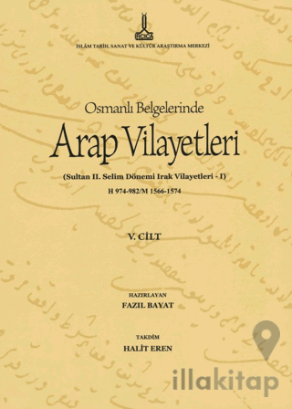 Al-Bilad al-Arabiyya fi al-wathaiq al-Uthmaniyya - Osmanlı Belgelerind