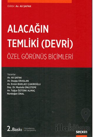 Alacağın Temliki (Alacağın Devri)