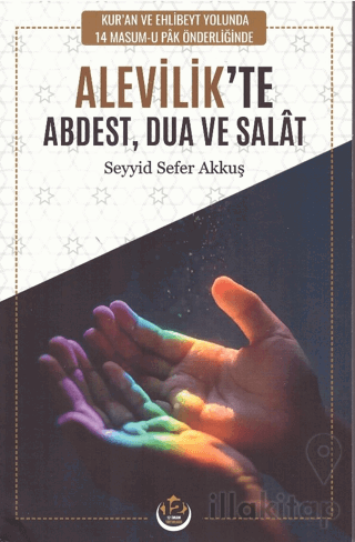 Alevilik’te Abdest Dua ve Salat