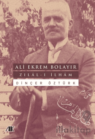 Ali Ekrem Bolayır - Zılal-ı İlham