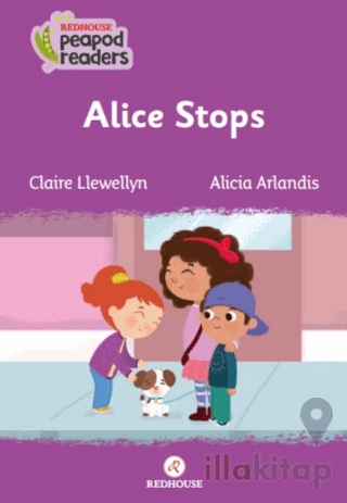 Alice Stops