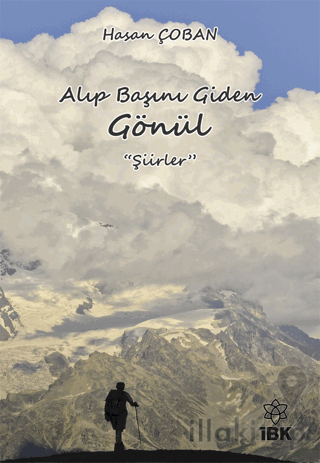 Alıp Başını Giden Gönül