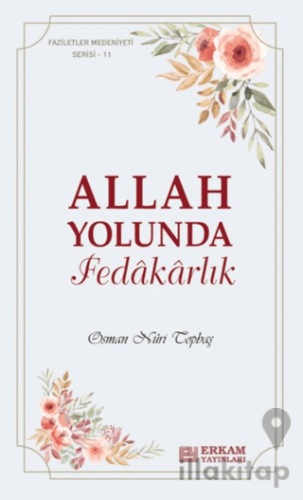 Allah Yolunda Fedakarlık