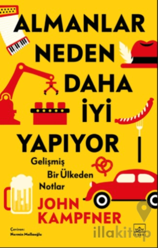 Almanlar Neden Daha İyi Yapıyor