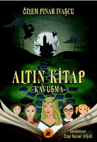 Altın Kitap - Kavuşma