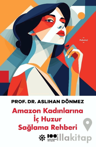 Amazon Kadınlarına İç Huzur Sağlama Rehberi