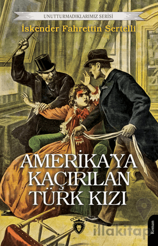 Amerika’ya Kaçırılan Türk Kızı