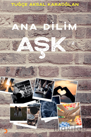 Ana Dilim Aşk 2