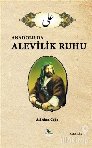 Anadolu'da Alevilik Ruhu