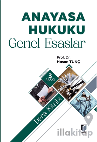 Anayasa Hukuku Genel Esaslar Ders Kitabı