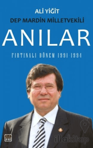 Anılar - Fırtınalı Dönem 1991-1994