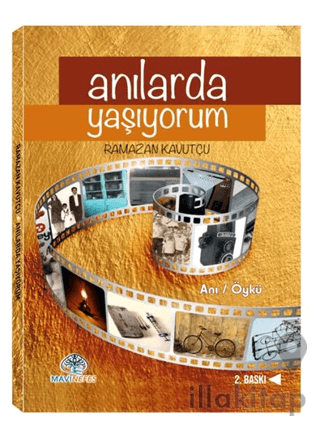 Anılarda Yaşıyorum