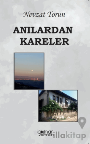 Anılardan Kareler