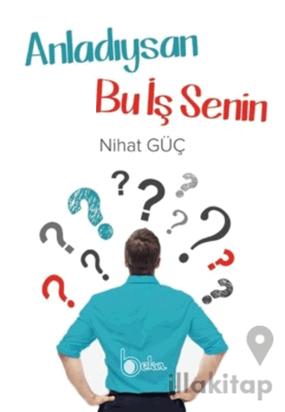 Anladıysan Bu İş Senin