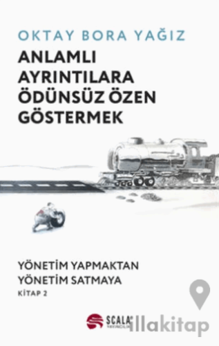 Anlamlı Ayrıntılara Ödünsüz Özen Göstermek