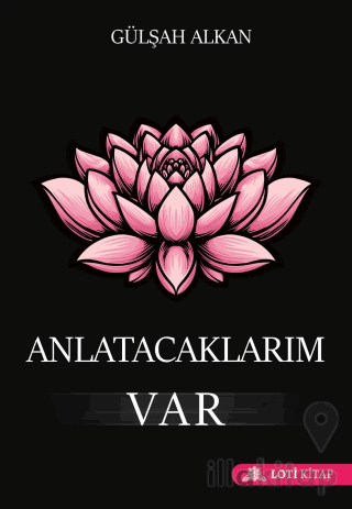 Anlatacaklarım Var