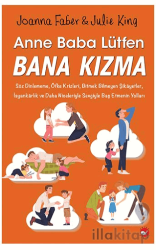 Anne Baba Lütfen Bana Kızma