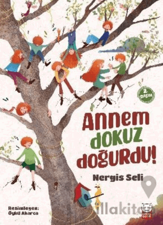 Annem Dokuz Doğurdu!