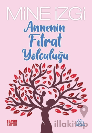 Annenin Fıtrat Yolculuğu