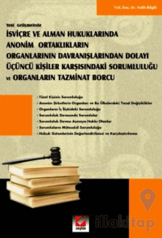 Anonim Ortaklıkların Organlarının Davranışlarından Dolayı Üçüncü Kişil