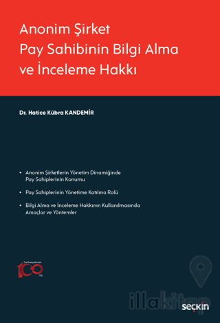 Anonim Şirket Pay Sahibinin Bilgi Alma ve İnceleme Hakkı