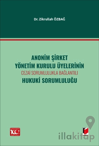 Anonim Şirket Yönetim Kurulu Üyelerinin Cezai Sorumlulukla BağlantılıH